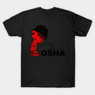Calvin Pee on OSHA T-Shirt